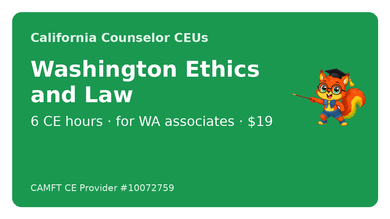 Washington Ethics and Law: 6 CE Hours course cover